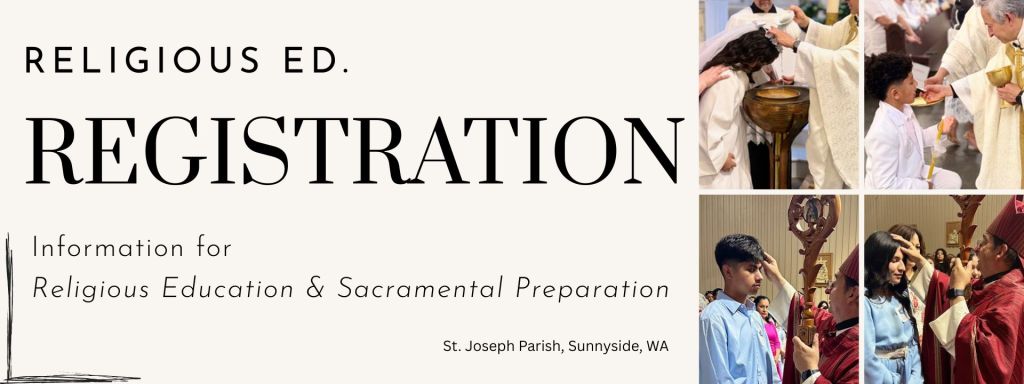 Registrations for Religious Education and Sacramental Preparation / Inscripciones de Formación Religiosa y Preparación Sacramental